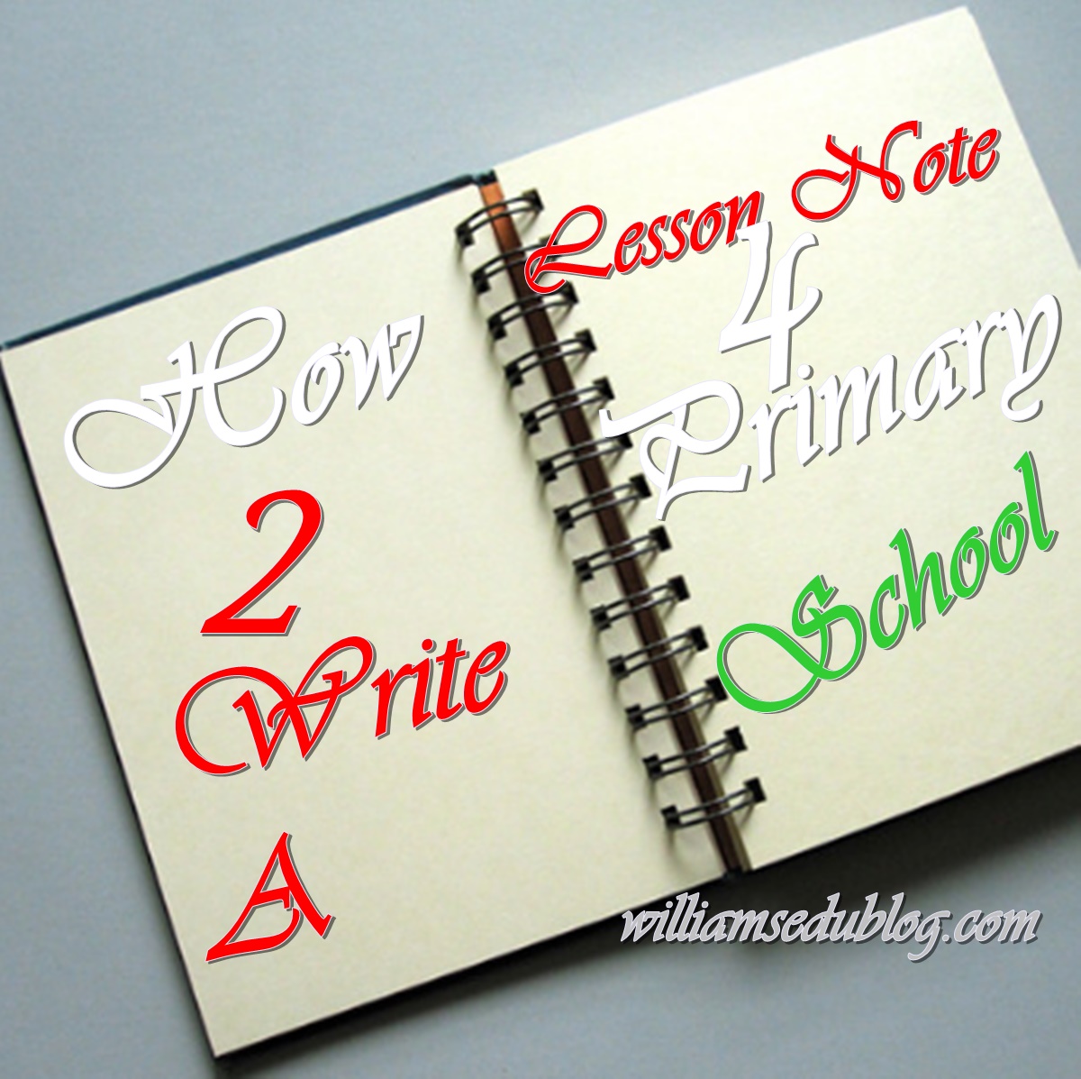 how to write a lesson note for primary school