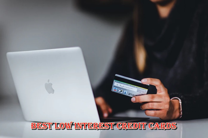 Best Low Interest Credit Cards