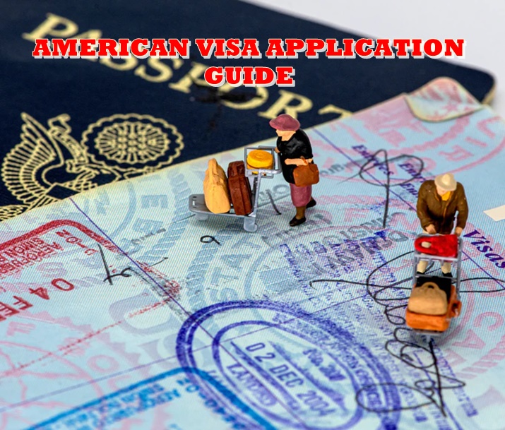 American Visa Application Guide