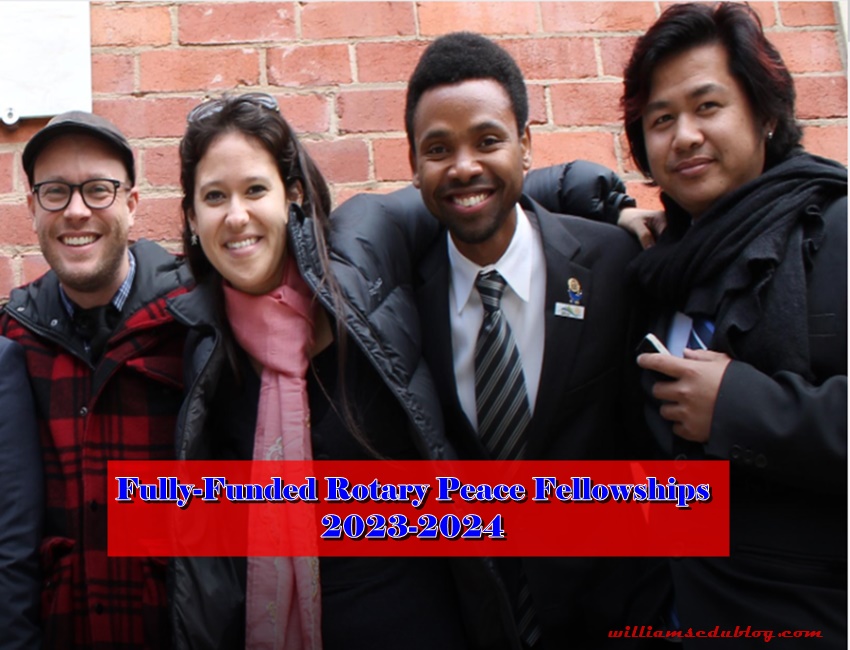 Fully-Funded Rotary Peace Fellowships 2023